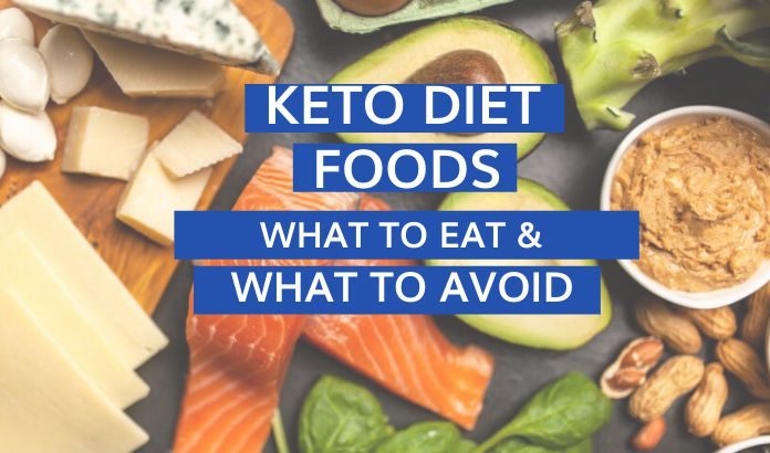Keto Diet Food List: What to eat and what to avoid
