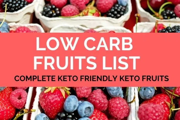 low carb fruits keto fruits list allowed