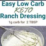keto ranch dressing one gram carb dressing