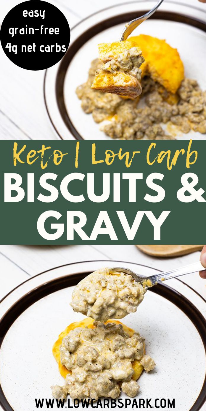 Easy Keto Biscuits and Gravy - 4g net carbs