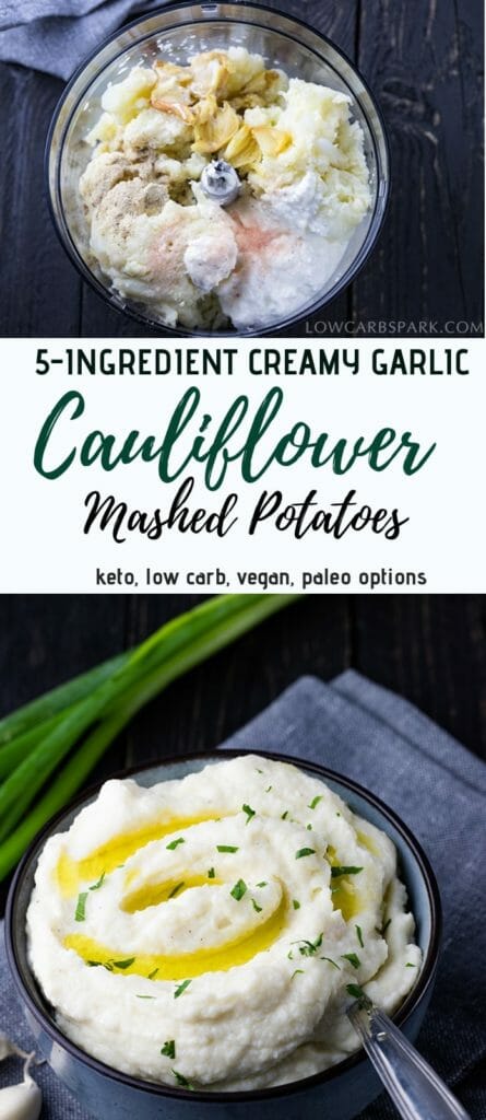 Super Creamy Garlic Mashed Potatoes - Heavenly Smooth and so low in calories, this cauliflower side dish is the perfect replacement for the classic mashed potatoes. Enjoy this 5 ingredients recipe because I included vegan, paleo and keto options! www.lowcarbspark.com | @lowcarbspark