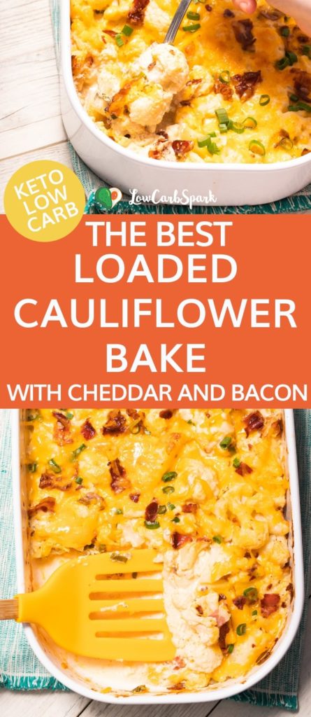 the best loaded cauliflower bake keto recipe