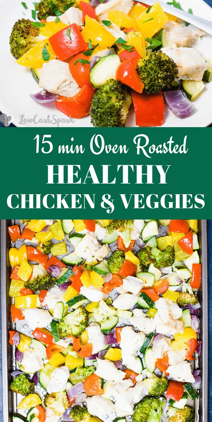 Sheet Pan Oven Roasted Chicken Breast and Vegetables - 15 Minute Recipe