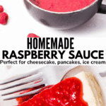 Homemade Raspberry Sauce in 15 Minutes pinterest image