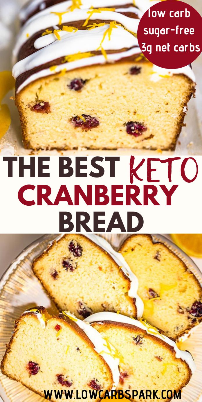 Keto Cranberry Bread with Sugar-Free Glaze