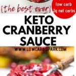 the best ever keto cranberry sauce
