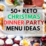 50+ Keto Christmas Dinner Party Menu Ideas