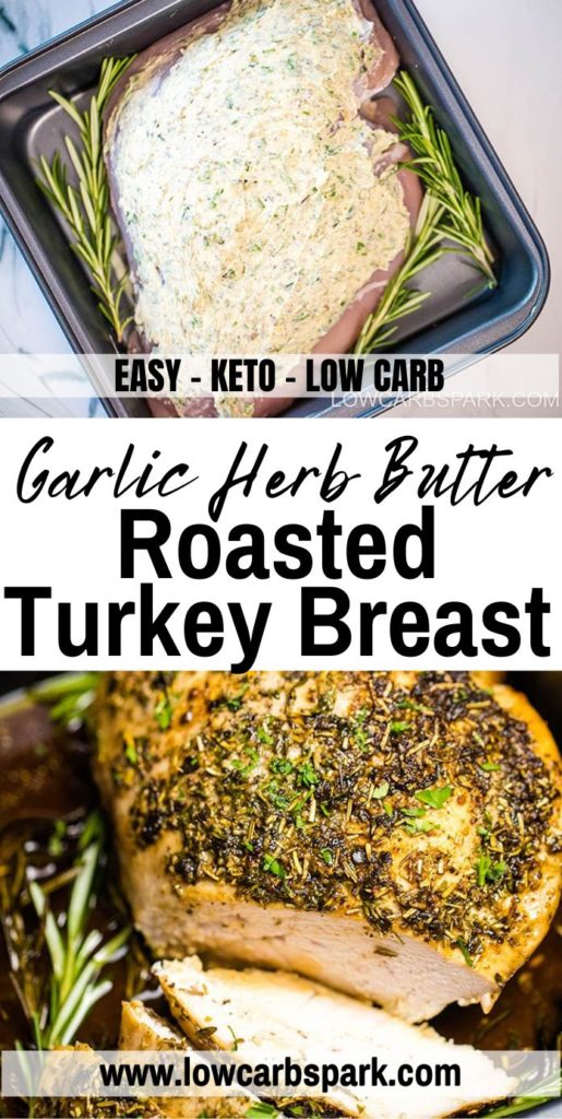 garlic herb butter roasted turkey breast