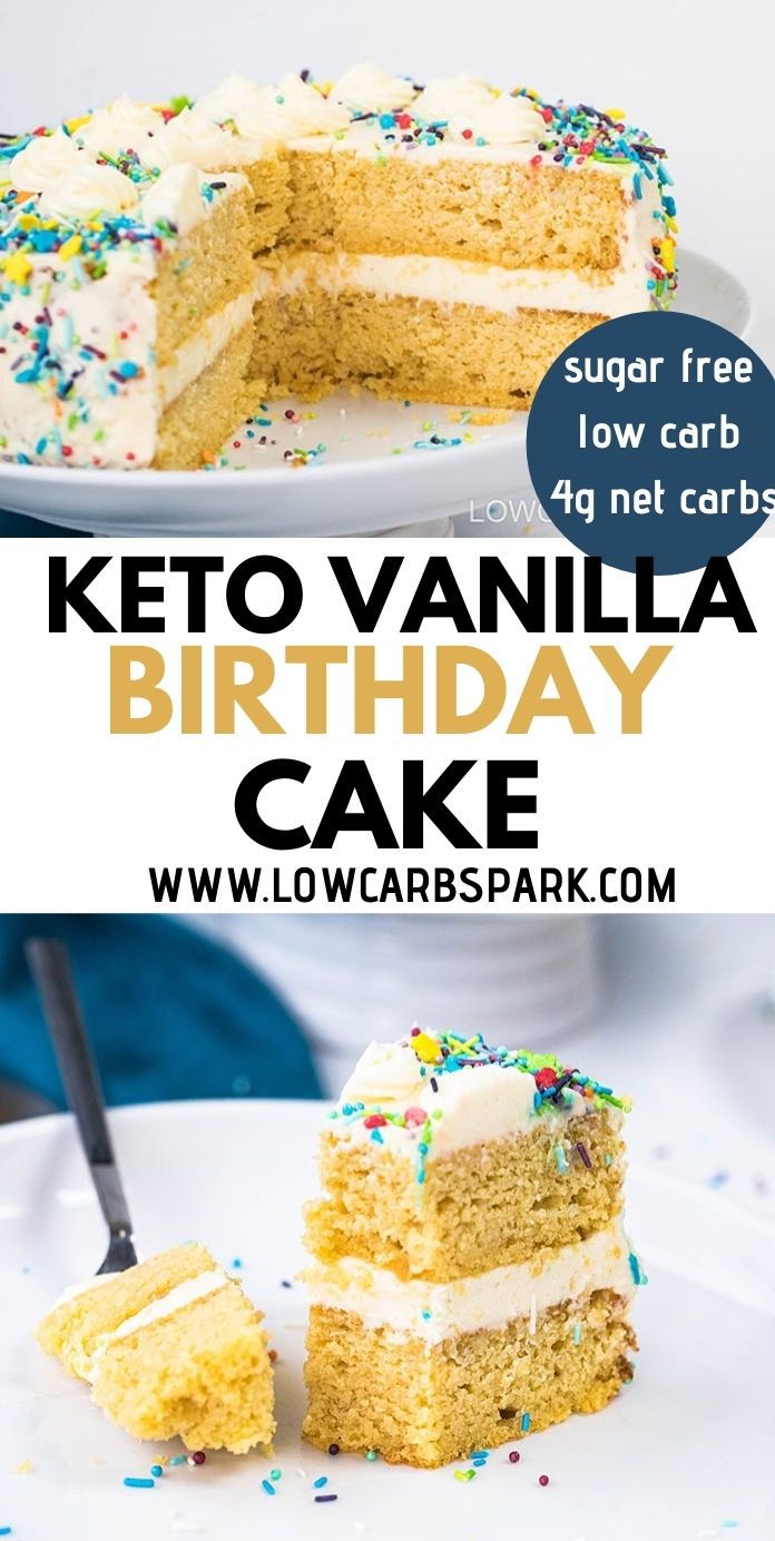 The Best Birthday Keto Vanilla Cake I\'ve Ever Had - Only 4g Carbs