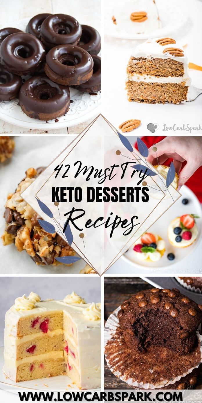 42 Must Try Keto Desserts Recipes - Easy Low Carb Desserts
