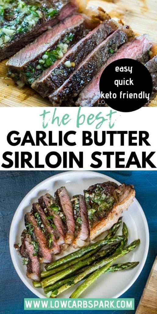 the best garlic butter sirloin steak