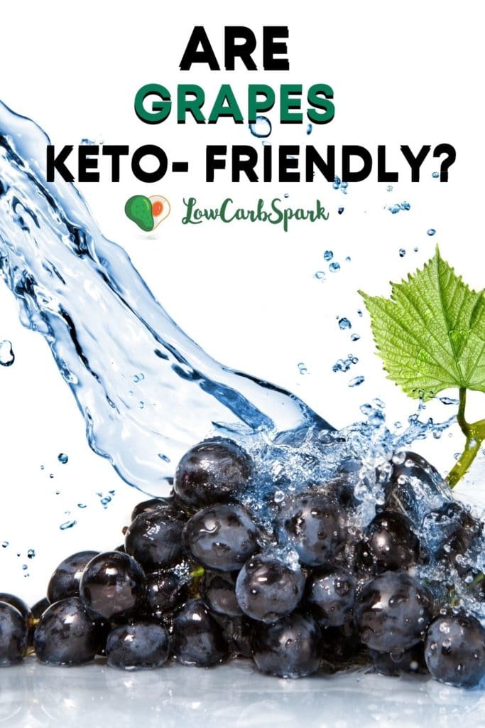 Grapes Keto Friendly