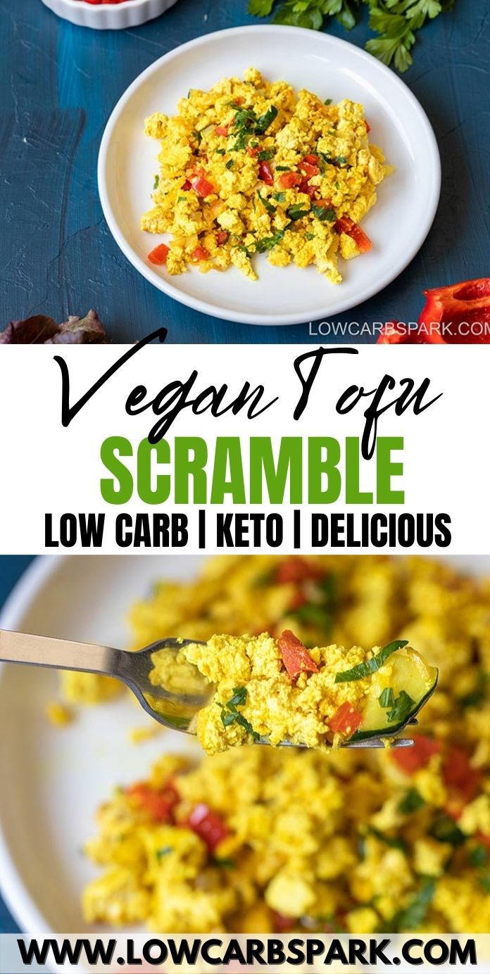 Vegan Tofu Scramble - 15 Minute Keto & Low Carb Recipe