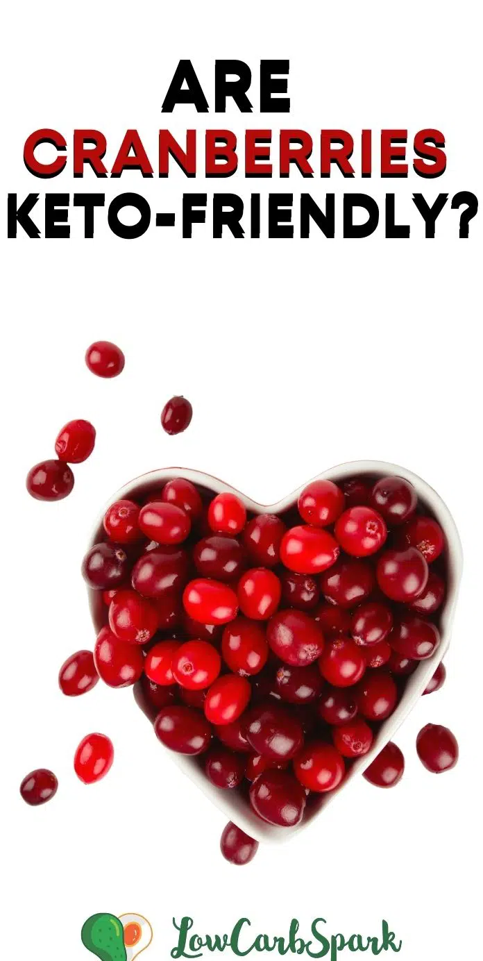 are cranberries Keto Friendly