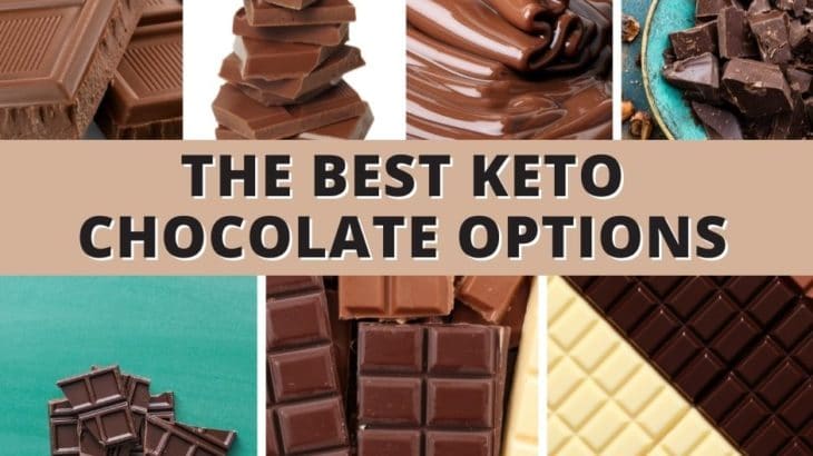 The Best Keto Chocolate – Top 10+ Low Carb Options