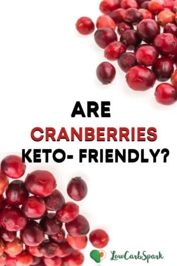 Are Cranberries Keto?