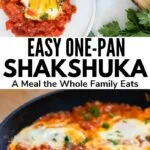 Easy Shakshuka (One-Pan Family Meal)