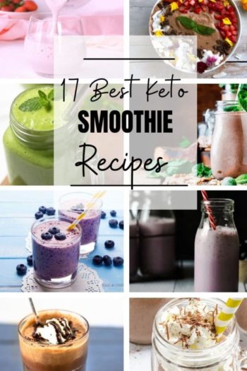 17 Keto Smoothie Recipes