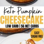 Just like regular keto cheesecake, this sugar-free pumpkin cheesecake is creamy, ultra-silky, and smooth. Make the best keto pumpkin cheesecake with just a few ingredients. It's loaded with pumpkin flavors and has only 5g net carbs for a generous slice.