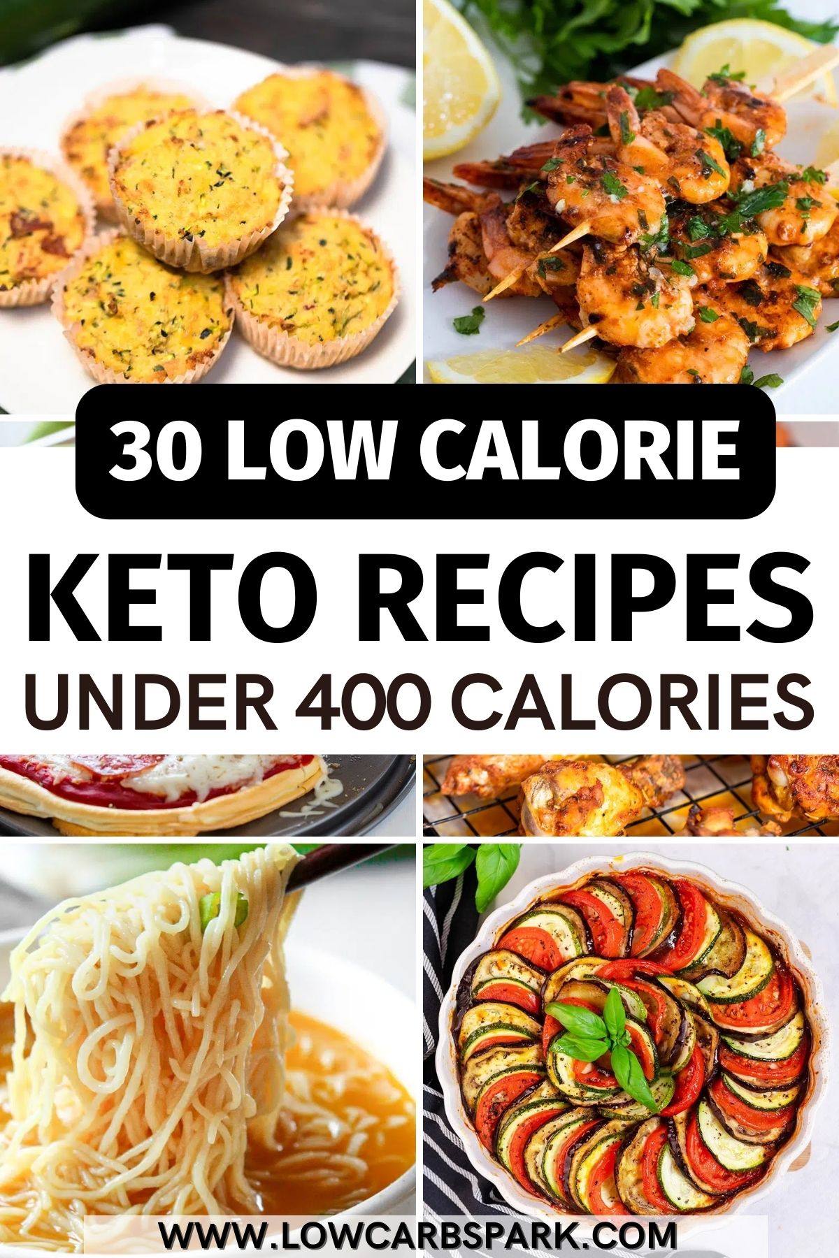 30 Low Calorie Keto Recipes