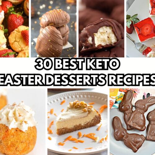 30 Best Keto Easter Desserts Recipes