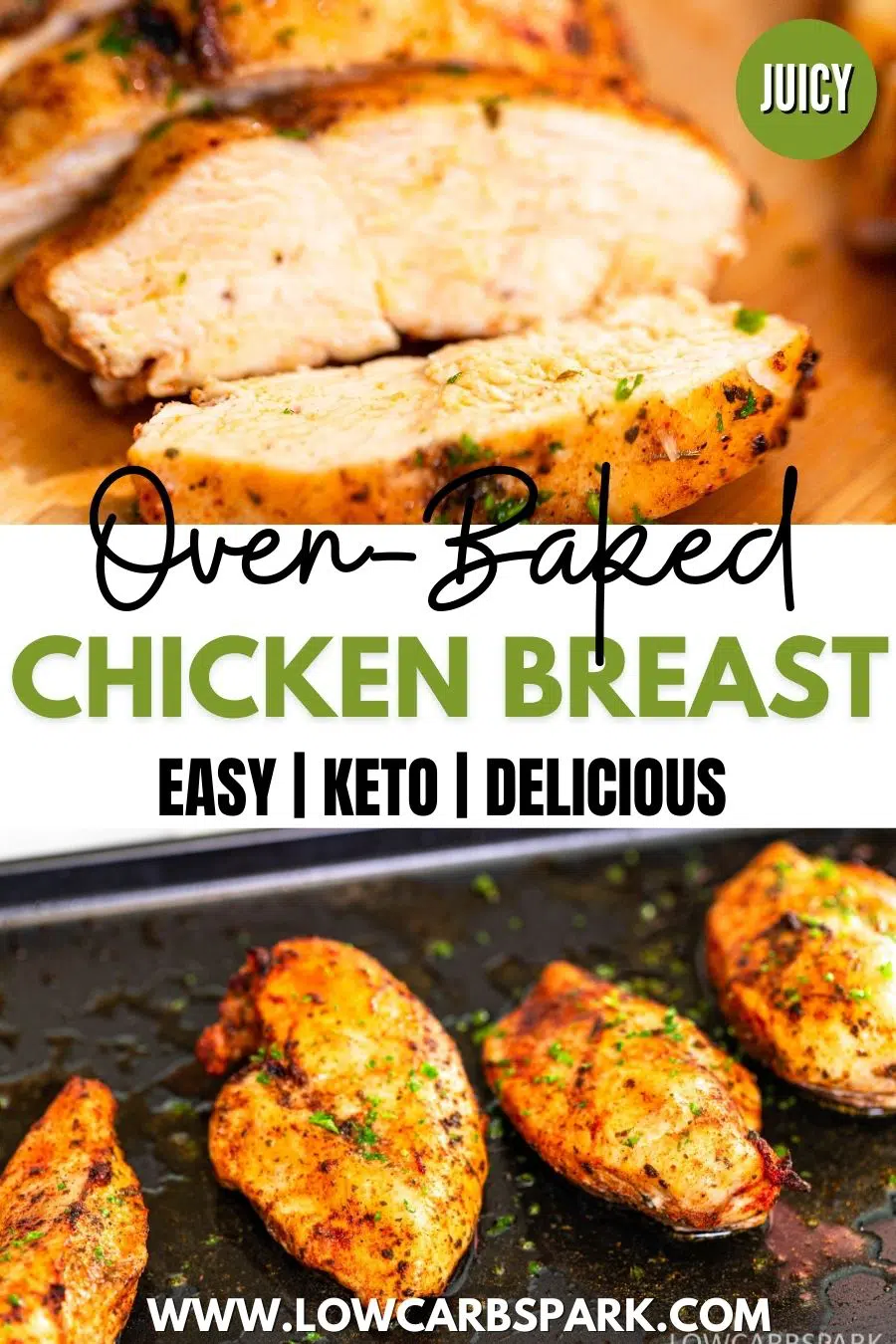 Easy Juicy Oven Baked Chicken Breast