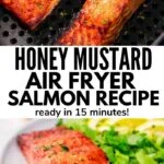 honey mustard air fryer salmon recipe pinterest image