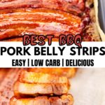 BBQ Pork Belly Strips pinterest