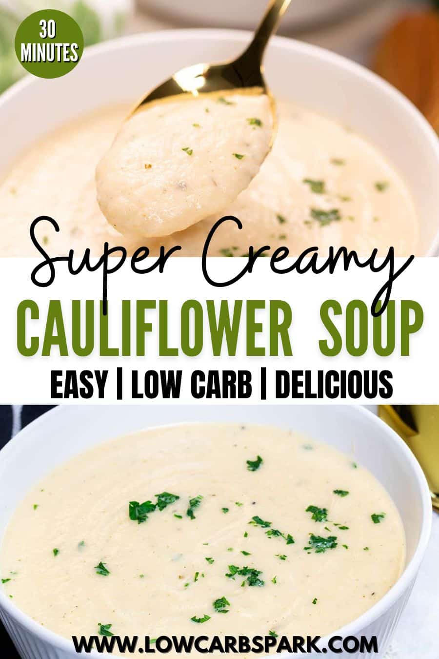 Super Creamy Cauliflower Soup