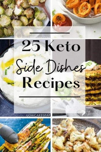 25 Keto Side Dishes – Best Low Carb Side Dish