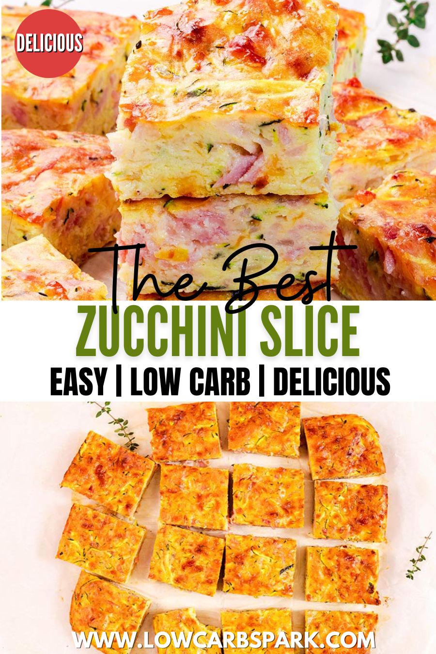 The Best Zucchini Slice