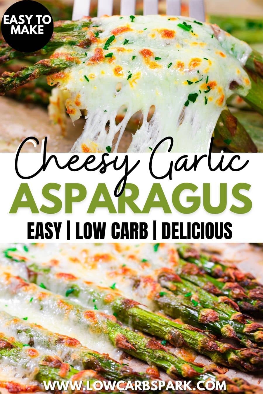 Cheesy Garlic Asparagus