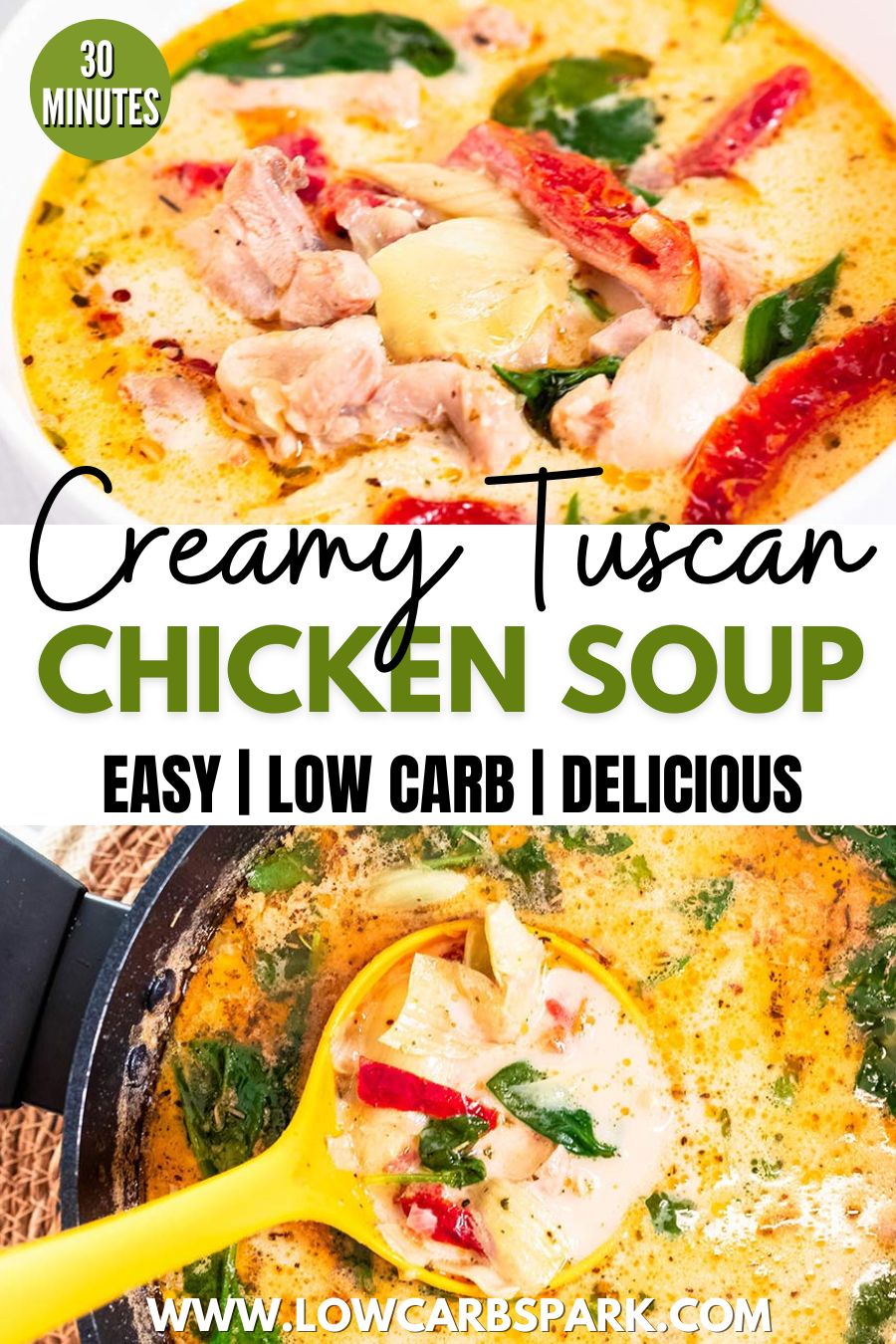 Creamy Tuscan Chicken Soup