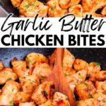 garlic butter chicken bites pinterest image