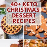 40+ KETO CHRISTMAS DESSERT RECIPES