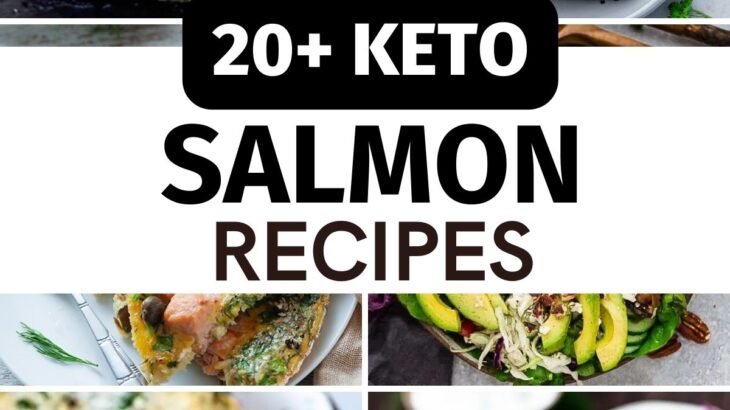 The Best 20+ Keto Salmon Recipes
