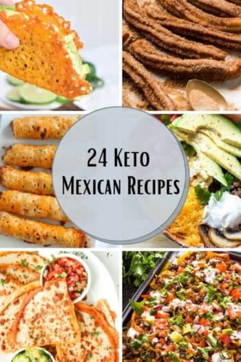 24 Keto Mexican Recipes