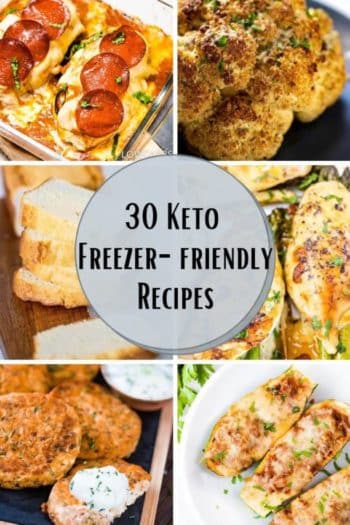 30 Easy Keto Freezer Recipes