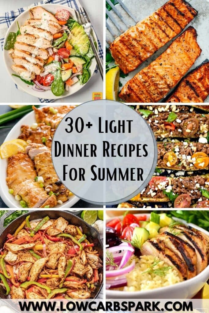 30 Light Dinner Recipes For Summer Low Carb Spark 30 Light Dinner Recipes For Summer Low Carb Spark