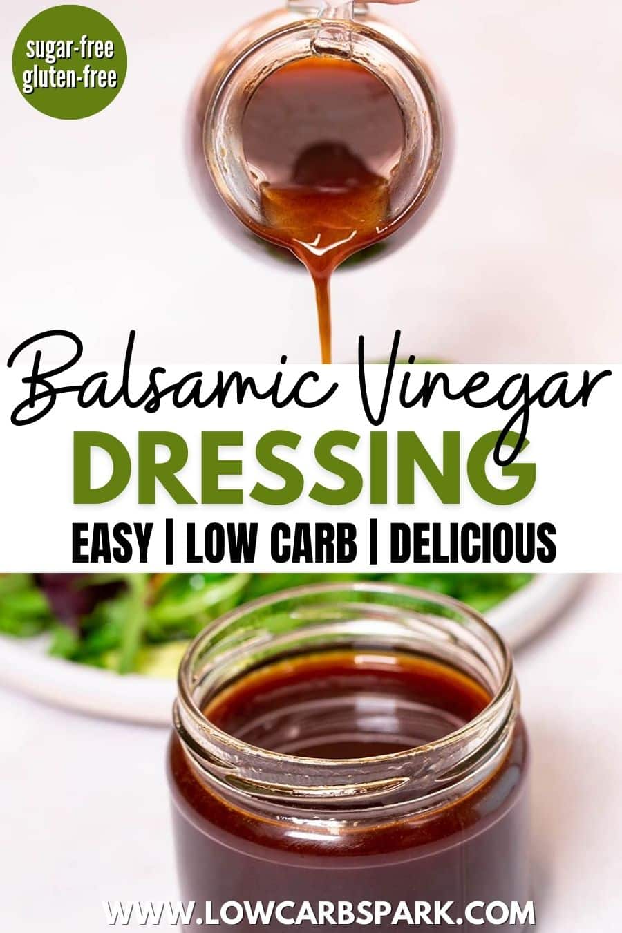 Balsamic Vinegar Dressing