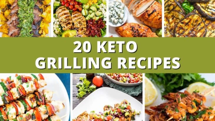 20 Keto Grilling Recipes