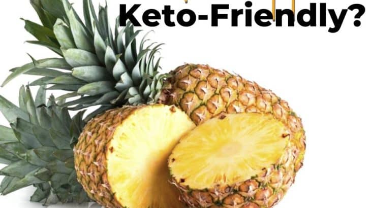 Is Pineapple Keto? Carbs in Pineapple