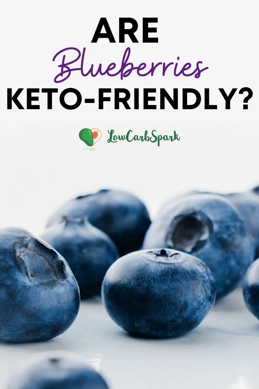 Are Blueberries Keto?