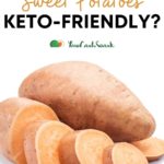 Are Sweet Potatoes Keto?