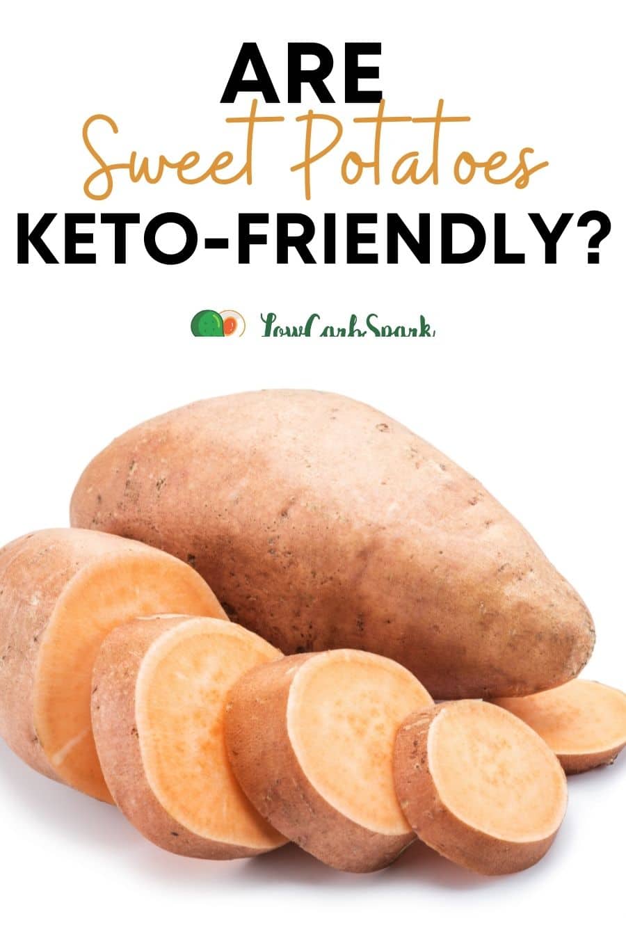 Are Sweet Potatoes Keto? Carbs and Alternatives
