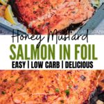 Honey Mustard Salmon In Foil 2 1
