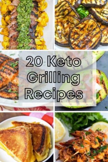 20 Keto Grilling Recipes