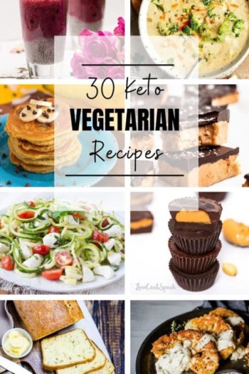 30 Keto Vegetarian Recipes