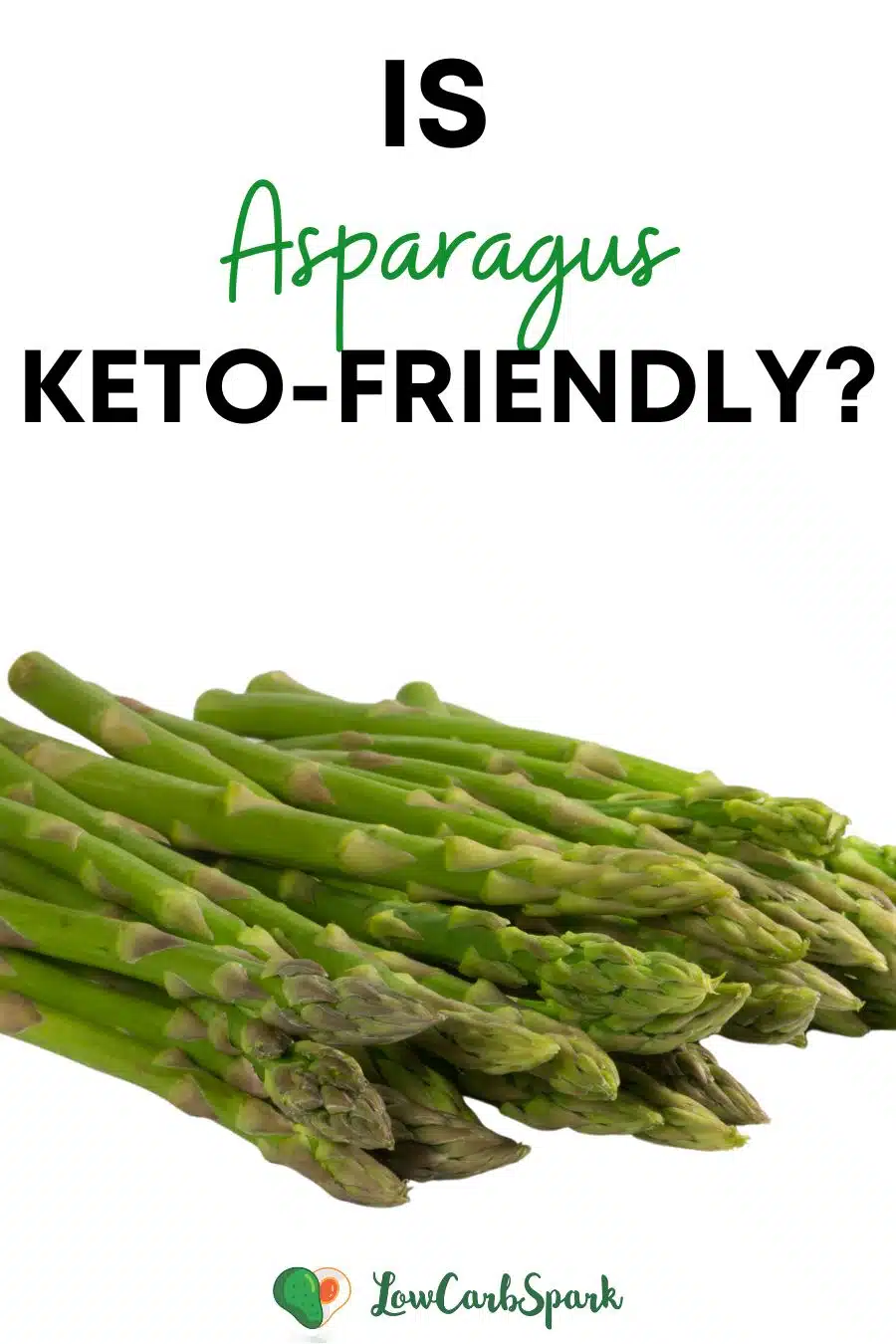 Is Asparagus Keto?