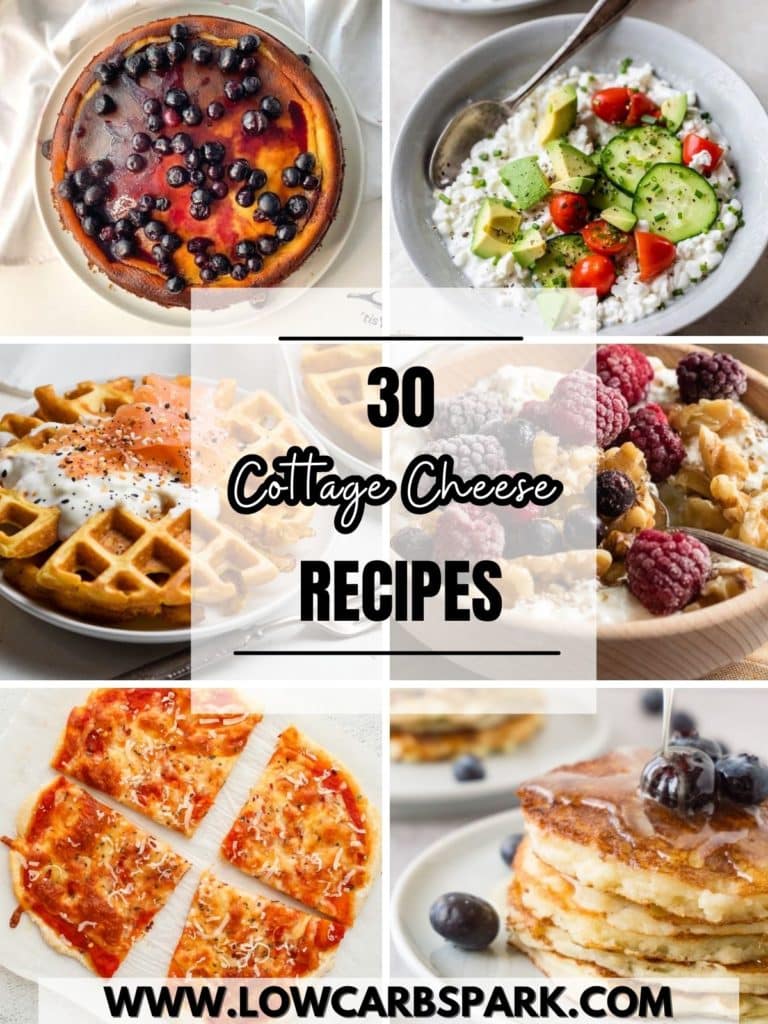 30 Cottage Cheese Recipes